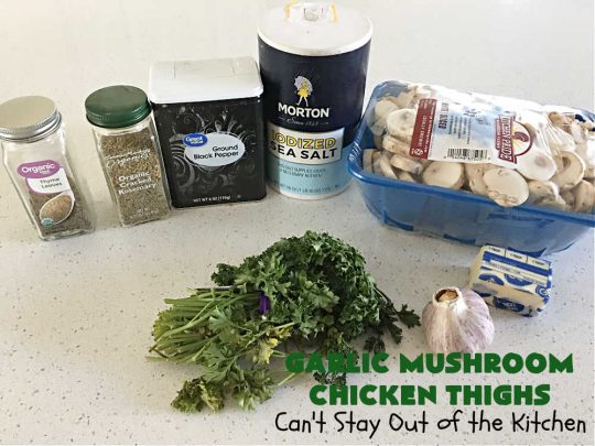 Garlic Mushroom Chicken Thighs | Can't Stay Out of the Kitchen | This is a fantastic 20-minute #chicken entree! It's the best #recipe I've found this year! I made it for a #potluck & everyone raved over it. It pairs well with any side dish & is great for family or company meals. #garlic #mushrooms #GlutenFree #GarlicMushroomChickenThighs