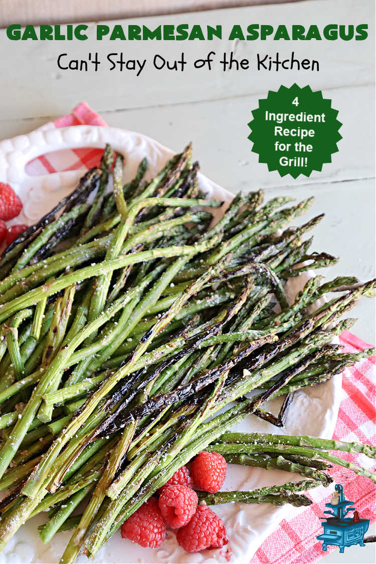 Garlic Parmesan Asparagus | Can't Stay Out of the Kitchen | this is a fantastic 4-ingredient #recipe for the #grill. New #asparagus is grilled and basted with an easy butter sauce including #garlic & #ParmesanCheese. This is a #healthy, #LowCalorie, #GlutenFree way to enjoy #asparagus. It's also a great #SideDish for family, company or #holiday dinners. #GarlicParmesanAsparagus