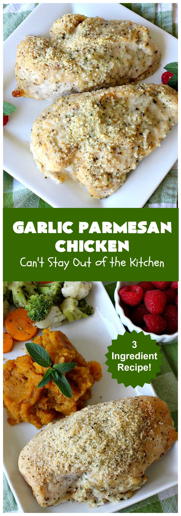 Garlic Parmesan Chicken | Can't Stay Out of the Kitchen | fantastic 3-ingredient #recipe that's so quick & easy to prepare. Terrific for week night or company dinners. #chicken #ParmesanCheese #GarlicParmesanChicken