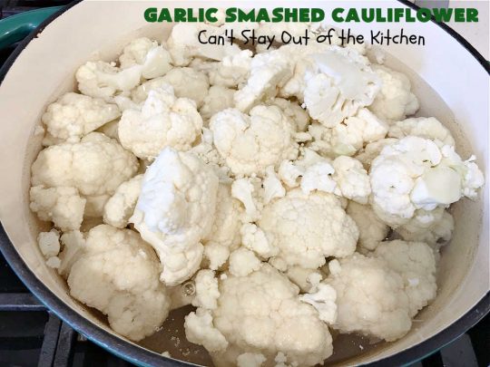 Garlic Smashed Cauliflower | Can't Stay Out of the Kitchen | try this #keto version of #cauliflower that tastes almost like eating #GarlicMashedPotatoes but uses cauliflower instead. Perfect dish for company or #holiday dinners. #GlutenFree #HolidaySideDish #GarlicSmashedCauliflower