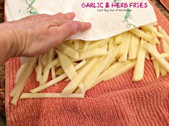 Garlic and Herb Fries | Can't Stay Out of the Kitchen | these oven #fries are succulent and amazing! Quick and easy, too. #Frenchfries #potatoes #glutenfree