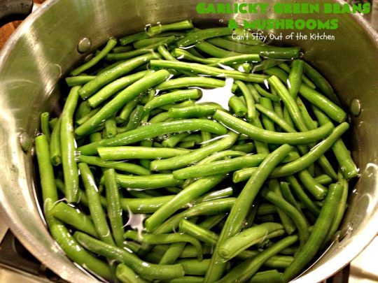 Garlicky Green Beans and Mushrooms | Can't Stay Out of the Kitchen | this super easy #greenbeans #recipe is perfect for #holidays like #Thanksgiving or #Christmas. It's #healthy, #glutenfree, #Vegan, #lowcalorie & #cleaneating. #veggie #mushrooms