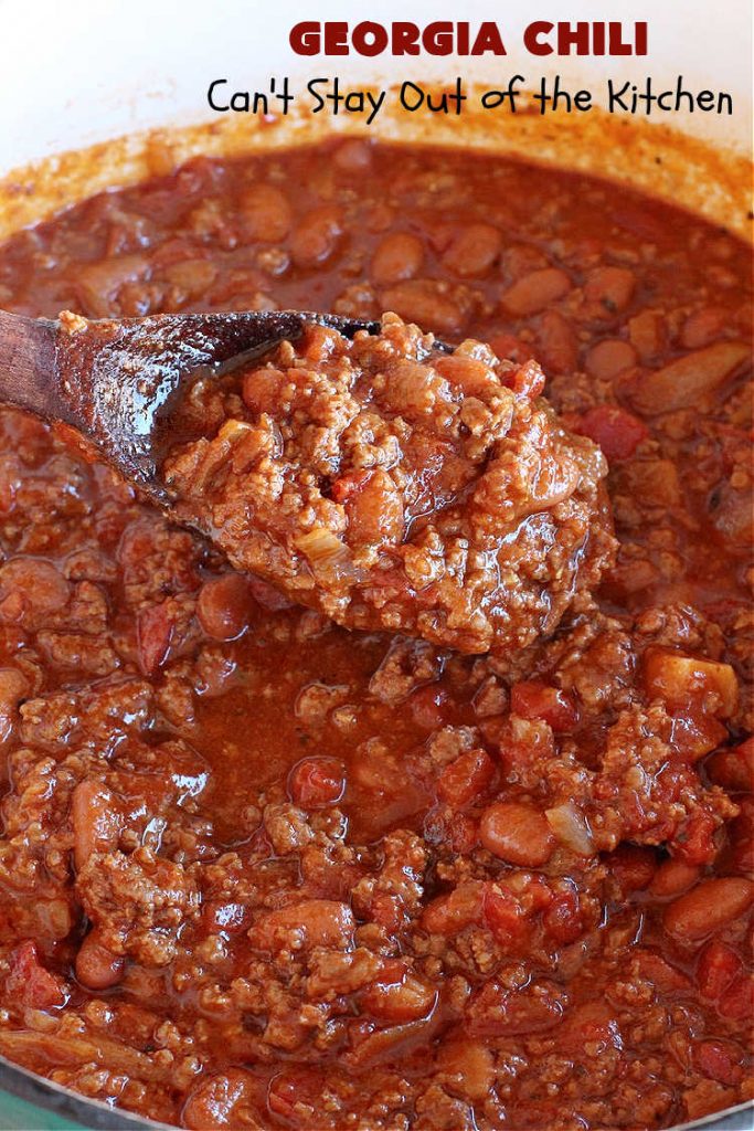 Georgia Chili | Can't Stay Out of the Kitchen | this amazing #chili will knock your socks off! It's perfect for weeknight dinners or company! The texture is heavenly & the taste awesome. #GroundBeef #ChiliBeans #GeorgiaChili