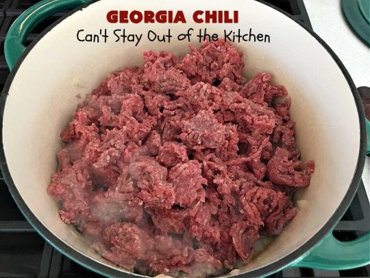 Georgia Chili | Can't Stay Out of the Kitchen | this amazing #chili will knock your socks off! It's perfect for weeknight dinners or company! The texture is heavenly & the taste awesome. #GroundBeef #ChiliBeans #GeorgiaChili