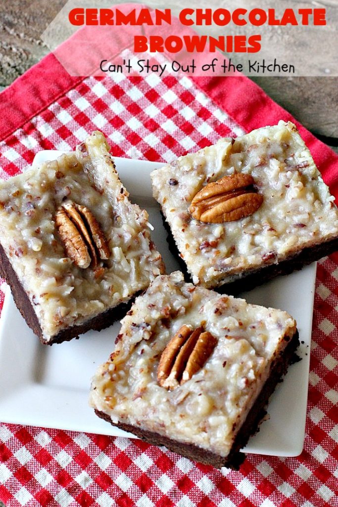 German Chocolate Brownies | Can't Stay Out of the Kitchen | these sensational #brownies have a thick, dense, fudgy #chocolate layer topped with #coconut #pecan icing. These are seriously addictive! #dessert