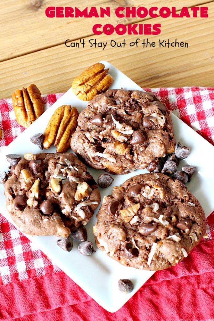 German Chocolate Cookies | Can't Stay Out of the Kitchen | these luscious #cookies use only 6 ingredients since they start with a #CakeMix. If you enjoy #GermanChocolateCake this #dessert is for you! #coconut #pecans #chocolate #GermanChocolateCookies #ChocolateChips #tailgating #holiday #ChristmasCookieExchange #HolidayBaking