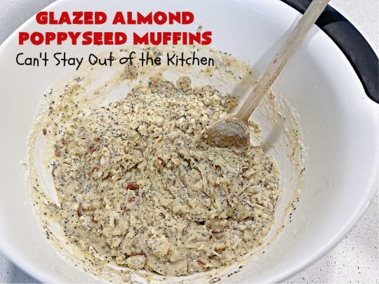 Glazed Almond Poppyseed Muffins | Can't Stay Out of the Kitchen | these fantastic #muffins just pop with #almond flavor. They're delightful to serve for a family, company or #holiday #breakfast. Every bite will have you swooning. #poppyseeds #GlazedAlmondPoppyseedMuffins