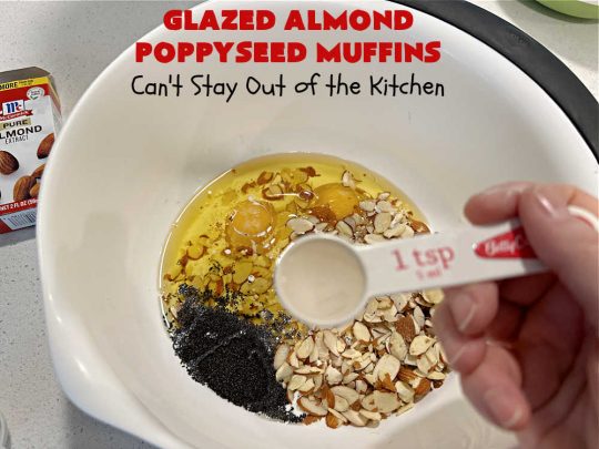 Glazed Almond Poppyseed Muffins | Can't Stay Out of the Kitchen | these fantastic #muffins just pop with #almond flavor. They're delightful to serve for a family, company or #holiday #breakfast. Every bite will have you swooning. #poppyseeds #GlazedAlmondPoppyseedMuffins