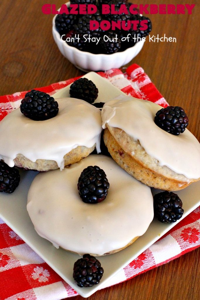 Glazed Blackberry Donuts | Can't Stay Out of the Kitchen | these #donuts are absolutely heavenly. They're filled with #blackberries & glazed with a luscious vanilla glaze. Perfect for a #holiday, company or weekend #breakfast. #HolidayBreakfast #BlackberryDonuts #BakedDonuts