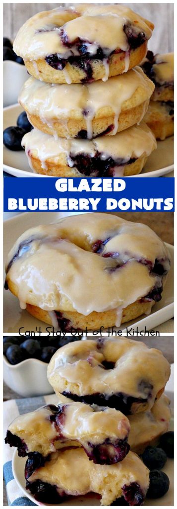 Glazed Blueberry Donuts | Can't Stay Out of the Kitchen | if you want to wow your family & friends, make these heavenly #blueberry #donuts for #breakfast. They're absolutely spectacular. #Holiday #HolidayBreakfast #CompanyBreakfast #BlueberryDonuts #GlazedBlueberryDonuts