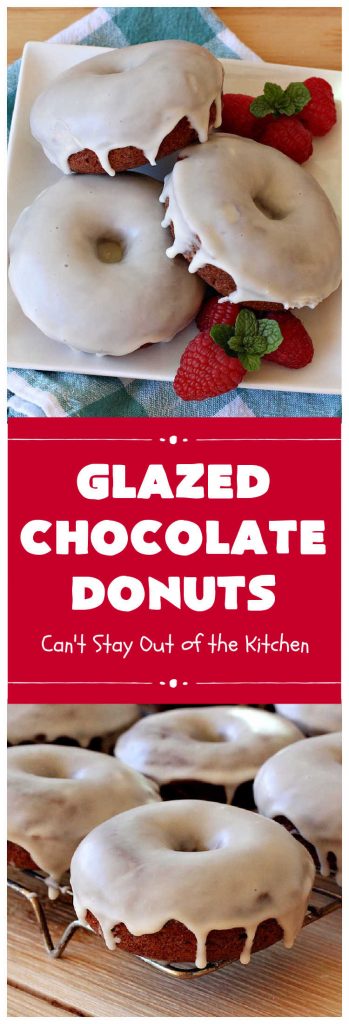Glazed Chocolate  Donuts | Can't Stay Out of the Kitchen
