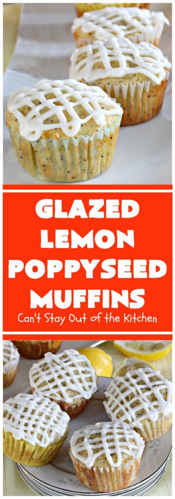 Glazed Lemon Poppyseed Muffins | Can't Stay Out of the Kitchen | these #breakfast #muffins are absolutely heavenly! Every bite will have you drooling. Terrific for a #holiday #breakfast, too. #lemon #poppyseeds #HolidayBreakfast #ChristmasBreakfast #NewYearsDayBreakfast