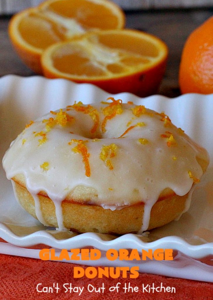 Glazed Orange Donuts | Can't Stay Out of the Kitchen | these fabulous #donuts are filled with #orange juice and orange zest. They're absolutely mouthwatering & perfect for a weekend #breakfast for company or family. #HolidayBreakfast #BakedOrangeDonuts 