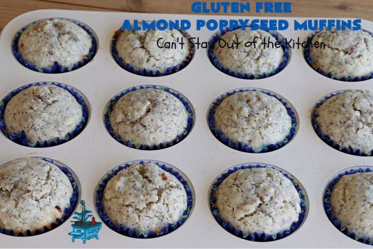Gluten Free Almond Poppyseed Muffins | Can't Stay Out of the Kitchen | these moist, delicious #muffins include both #AlmondExtract & diced #almonds along with #poppyseeds for a wonderfully delightful & yummy #breakfast or #brunch idea. Using #GlutenFree #KingArthurFlour allows your GF family or friends to also enjoy these fantastic #BreakfastMuffins. Great for a weekend, company or #holiday breakfast especially #Thanksgiving or #Christmas. #GlutenFreeAlmondPoppyseedMuffins