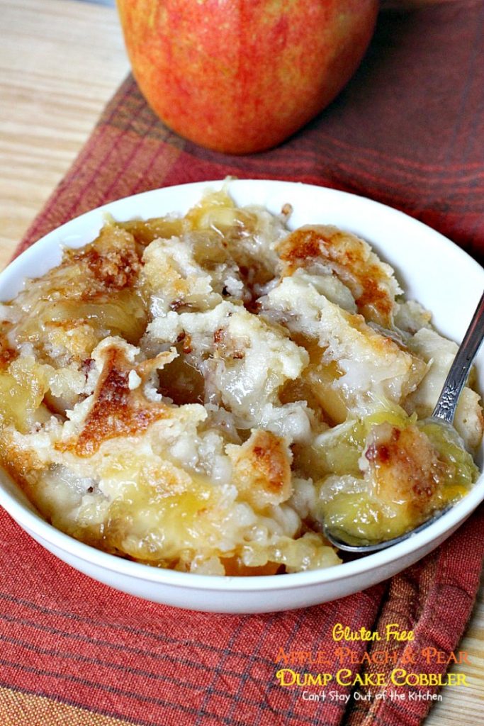 Gluten Free Apple, Peach & Pear Dump Cake Cobbler | Can't Stay Out of the Kitchen | we love this amazing #cobbler. Quick and easy starting with a #glutenfree #cakemix. #applepiefilling #peachpiefilling #pineapplepie filling #dessert