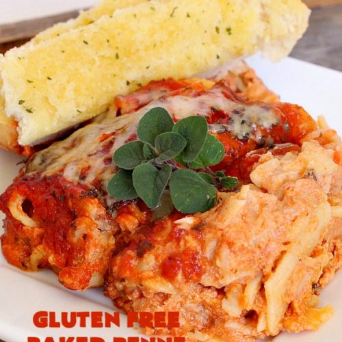 Gluten Free Baked Penne | Can't Stay Out of the Kitchen | You'll never believe you're eating #GlutenFree with this amazing #pasta entree. It's filled with 3 cheeses so it's hearty, filling & very satisfying comfort food. Our company raved over it. #RicottaCheese #MozzarellaCheese #ParmesanCheese #RonzoniGlutenFreePasta #GlutenFreePasta #MeatlessMondays #Italian