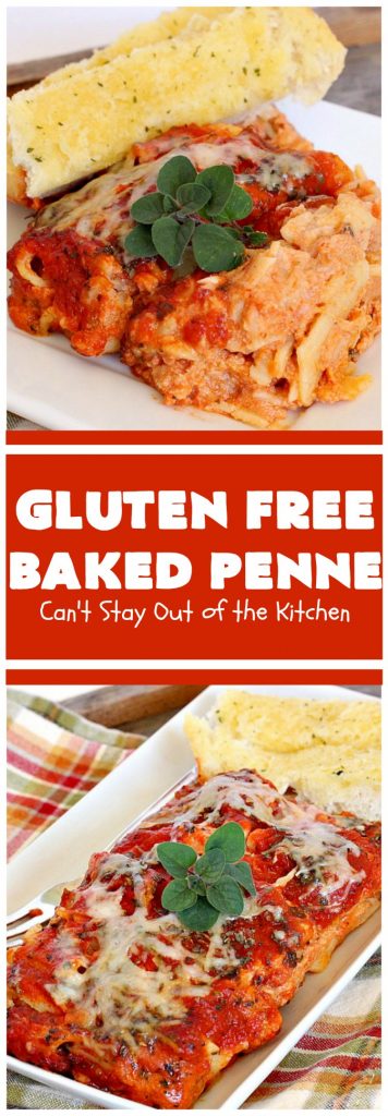 Gluten Free Baked Penne | Can't Stay Out of the Kitchen | You'll never believe you're eating #GlutenFree with this amazing #pasta entree. It's filled with 3 cheeses so it's hearty, filling & very satisfying comfort food. Our company raved over it. #RicottaCheese #MozzarellaCheese #ParmesanCheese #RonzoniGlutenFreePasta #GlutenFreePasta #MeatlessMondays #Italian