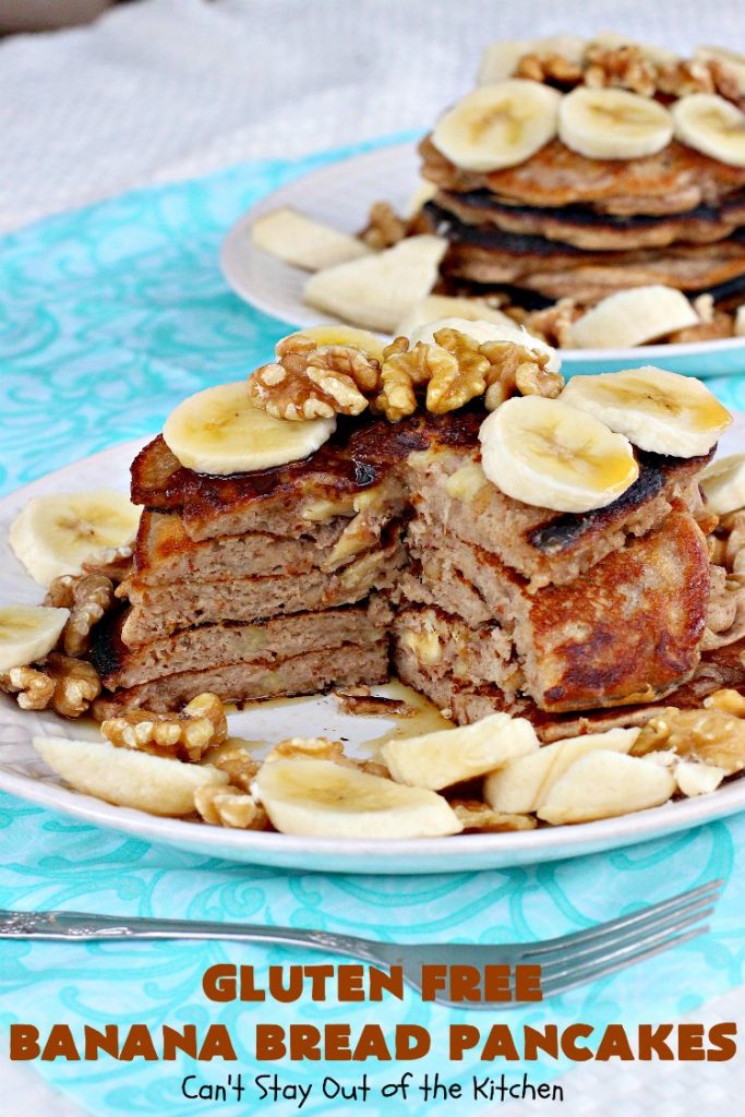 Gluten Free Banana Bread Pancakes | Can't Stay Out of the Kitchen | these luscious #pancakes remind you of homemade #BananaBread. They're filled with #bananas, #walnuts & cinnamon for extraordinary flavor. Plus they're made with #GlutenFree flour. Wonderful for a weekend, company or #holiday #breakfast. #BananaBreadPancakes #MapleSyrup #GlutenFreeBananaBreadPancakes