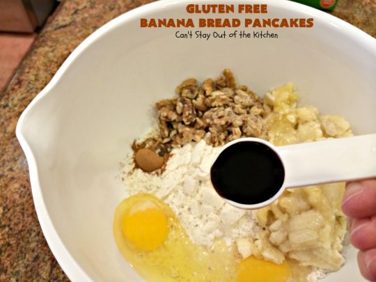 Gluten Free Banana Bread Pancakes | Can't Stay Out of the Kitchen | these luscious #pancakes remind you of homemade #BananaBread. They're filled with #bananas, #walnuts & cinnamon for extraordinary flavor. Plus they're made with #GlutenFree flour. Wonderful for a weekend, company or #holiday #breakfast. #BananaBreadPancakes #MapleSyrup #GlutenFreeBananaBreadPancakes