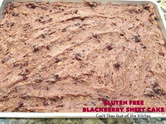 Gluten Free Blackberry Sheet Cake | Can't Stay Out of the Kitchen | your family will never believe this spectacular #cake is #GlutenFree! It's made with #BlackberryPieFilling & has a #CreamCheese icing to die for. Great for the #holidays. #dessert #SheetCake #HolidayDessert #GlutenFreeBlackberrySheetCake