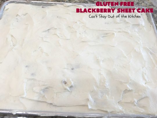 Gluten Free Blackberry Sheet Cake | Can't Stay Out of the Kitchen | your family will never believe this spectacular #cake is #GlutenFree! It's made with #BlackberryPieFilling & has a #CreamCheese icing to die for. Great for the #holidays. #dessert #SheetCake #HolidayDessert #GlutenFreeBlackberrySheetCake