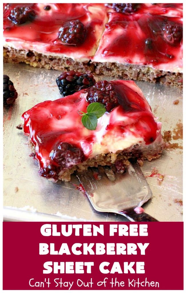 Gluten Free Blackberry Sheet Cake | Can't Stay Out of the Kitchen | your family will never believe this spectacular #cake is #GlutenFree! It's made with #BlackberryPieFilling & has a #CreamCheese icing to die for. Great for the #holidays. #dessert #SheetCake #HolidayDessert #GlutenFreeBlackberrySheetCake