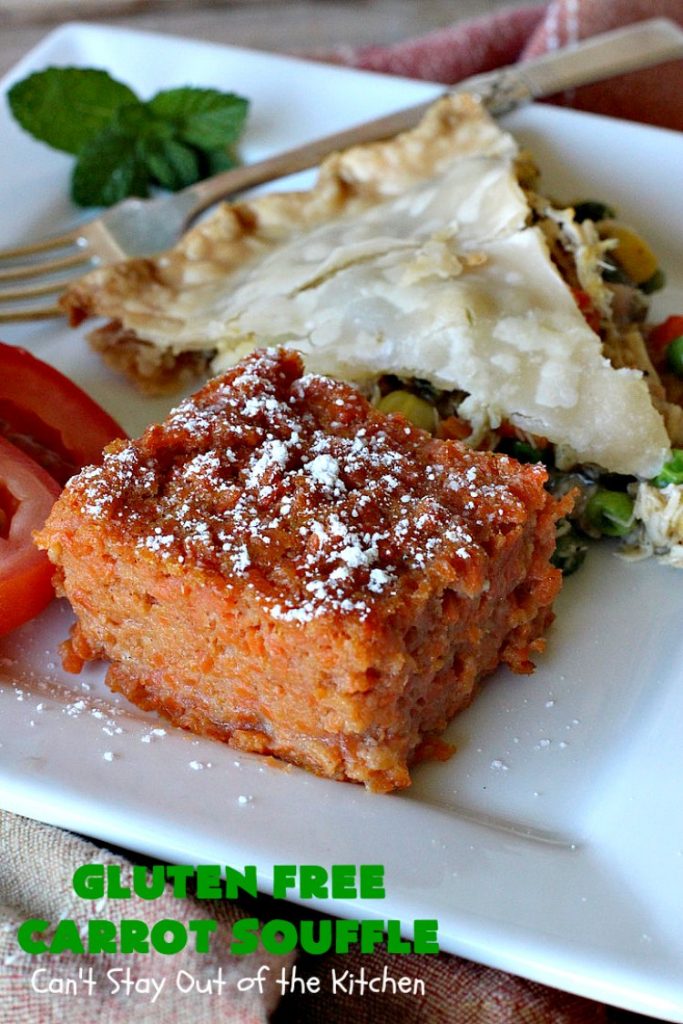 Gluten Free Carrot Souffle | Can't Stay Out of the Kitchen | this #SideDish is so mouthwatering. You will never believe #carrots are the main part of this #recipe. It's terrific for #FathersDay or other #holiday dinners. #Souffle #GlutenFree #CarrotSouffle #GlutenFreeCarrotSouffle #casserole #CarrotCasserole