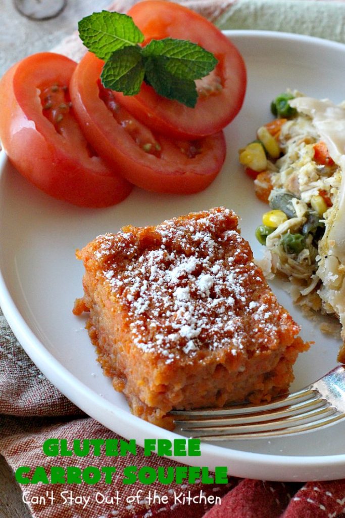 Gluten Free Carrot Souffle | Can't Stay Out of the Kitchen | this #SideDish is so mouthwatering. You will never believe #carrots are the main part of this #recipe. It's terrific for #FathersDay or other #holiday dinners. #Souffle #GlutenFree #CarrotSouffle #GlutenFreeCarrotSouffle #casserole #CarrotCasserole