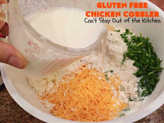 Gluten Free Chicken Cobbler | Can't Stay Out of the Kitchen | this #ChickenCobbler can't be beat! It's fantastic with #chicken or #turkey & can be made #GlutenFree or NOT - as you prefer. Terrific way to use up leftover rotisserie chicken or #Thanksgiving turkey. Our family loves this #recipe. #GlutenFreeChickenCobbler #ChickenPotPie #ChickenAndDumplings