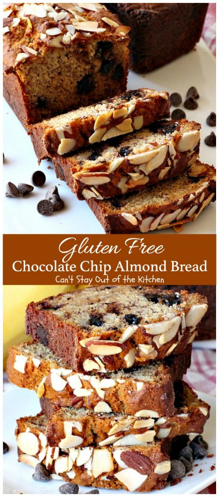 Gluten Free Chocolate Chip Almond Bread | Can't Stay Out of the Kitchen | this delicious #breakfast #bread is heavenly. It's filled with #chocolatechips #bananas and #almonds. #glutenfree