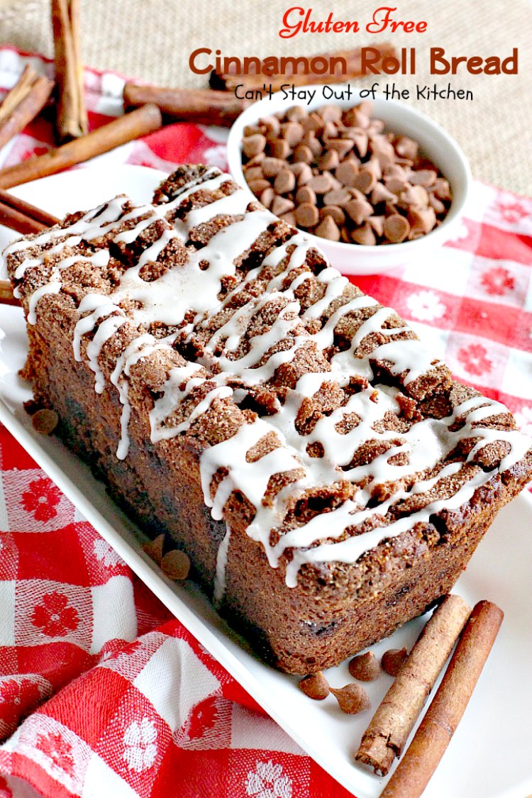 Gluten Free Cinnamon Roll Bread | Can't Stay Out of the Kitchen | awesome #bread that's reminiscent of eating #cinnamonrolls yet this one is #glutenfree! Great for a #holiday #breakfast. #pecans #cinnamonchips