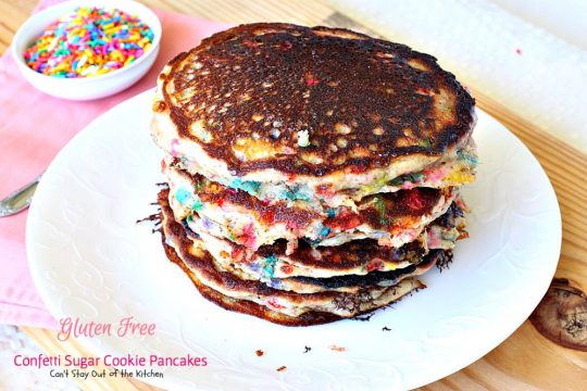 Gluten Free Confetti Sugar Cookie Pancakes | Can't Stay Out of the Kitchen | these awesome #pancakes taste like #sugarcookies with a lot of #sprinkles but in pancake form! Amazing #holiday #breakfast recipe too. #glutenfree