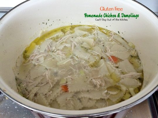 Gluten Free Chicken & Dumplings | Can't Stay Out of the Kitchen | my mom's terrific #chicken and #dumplings but made with #glutenfree flour instead. #soup