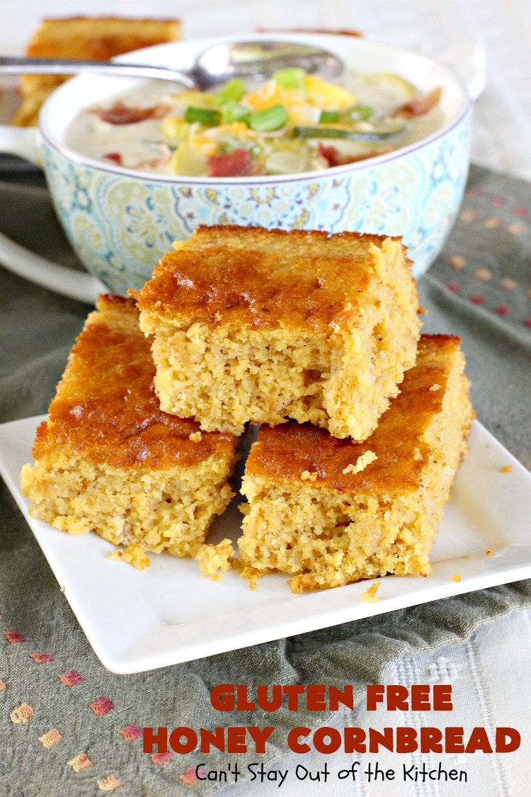 Gluten Free Honey Cornbread | Can't Stay Out of the Kitchen | This is my favorite #cornbread #recipe. I can eat the whole batch by myself! Terrific with soups, chili or any Tex-Mex entree. #GlutenFree #GlutenFreeHoneyCornbread