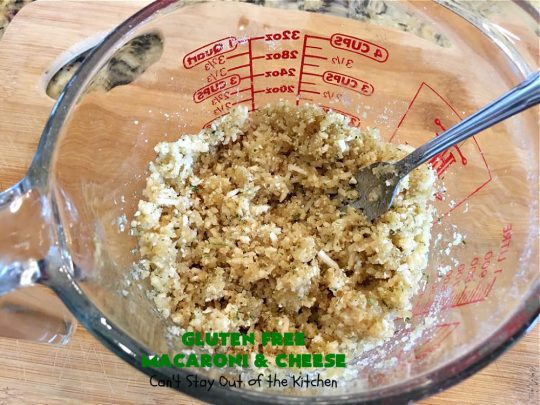 Gluten Free Macaroni & Cheese | Can't Stay Out of the Kitchen | one of the BEST #MacAndCheese dishes you'll ever eat. If you want comfort food, this extra creamy version uses 3 #cheeses! Terrific for family or company dinners. #GlutenFree #MacaroniAndCheese #FavoriteMacAndCheese #GlutenFreeMacaroniAndCheese