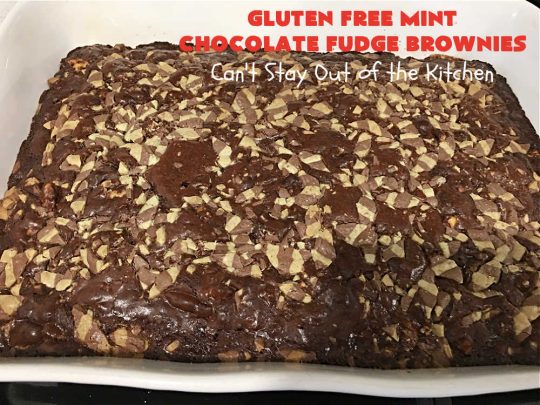 Gluten Free Mint Chocolate Fudge Brownies | Can't Stay Out of the Kitchen | these minty, #fudgy, #chocolaty #brownies are the ultimate in rich, decadent and heavenly! They're made with #Walmart's #MintFudgeFlavoredBakingChips. They are equally good using either regular or #GlutenFree flour. Perfect for #tailgating parties, potlucks, backyard BBQs or even #holiday #baking. #Mint #Chocolate #Fudge #dessert #FudgeDessert #ChocolateDessert #ChristmasCookieExchange #GlutenFreeMintChocolateFudgeBrownies