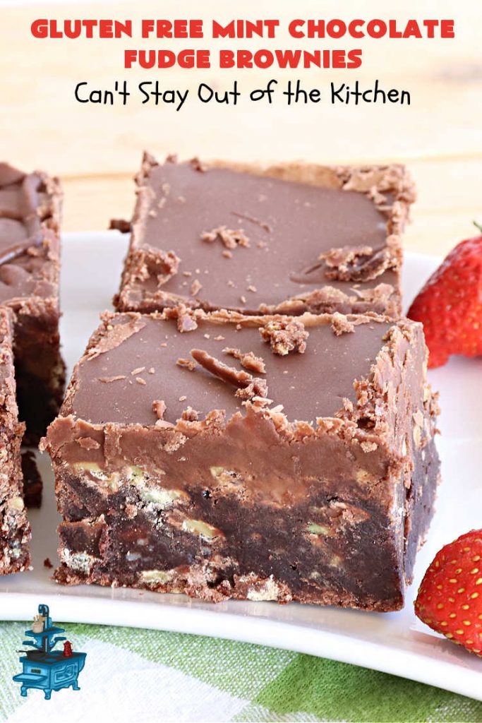 Gluten Free Mint Chocolate Fudge Brownies | Can't Stay Out of the Kitchen | these minty, #fudgy, #chocolaty #brownies are the ultimate in rich, decadent and heavenly! They're made with #Walmart's #MintFudgeFlavoredBakingChips. They are equally good using either regular or #GlutenFree flour. Perfect for #tailgating parties, potlucks, backyard BBQs or even #holiday #baking. #Mint #Chocolate #Fudge #dessert #FudgeDessert #ChocolateDessert #ChristmasCookieExchange #GlutenFreeMintChocolateFudgeBrowniesGluten Free Mint Chocolate Fudge Brownies | Can't Stay Out of the Kitchen | these minty, #fudgy, #chocolaty #brownies are the ultimate in rich, decadent and heavenly! They're made with #Walmart's #MintFudgeFlavoredBakingChips. They are equally good using either regular or #GlutenFree flour. Perfect for #tailgating parties, potlucks, backyard BBQs or even #holiday #baking. #Mint #Chocolate #Fudge #dessert #FudgeDessert #ChocolateDessert #ChristmasCookieExchange #GlutenFreeMintChocolateFudgeBrownies