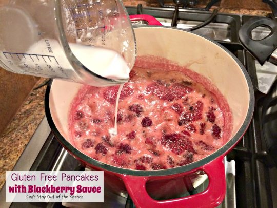 Gluten Free Pancakes with Blackberry Sauce | Can't Stay Out of the Kitchen | You will soon be drooling after one bite of these delicious #pancakes. The #blackberry sauce is awesome. #breakfast