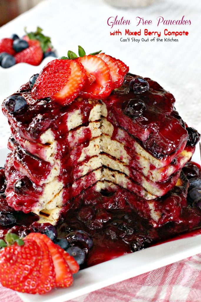 Gluten Free Pancakes with Mixed Berry Compote | Can't Stay Out of the Kitchen | these sensational #pancakes are great for #holidays and special occasions. Healthy version with honey, #blackberries, #strawberries and #blueberries. #glutenfree #breakfast