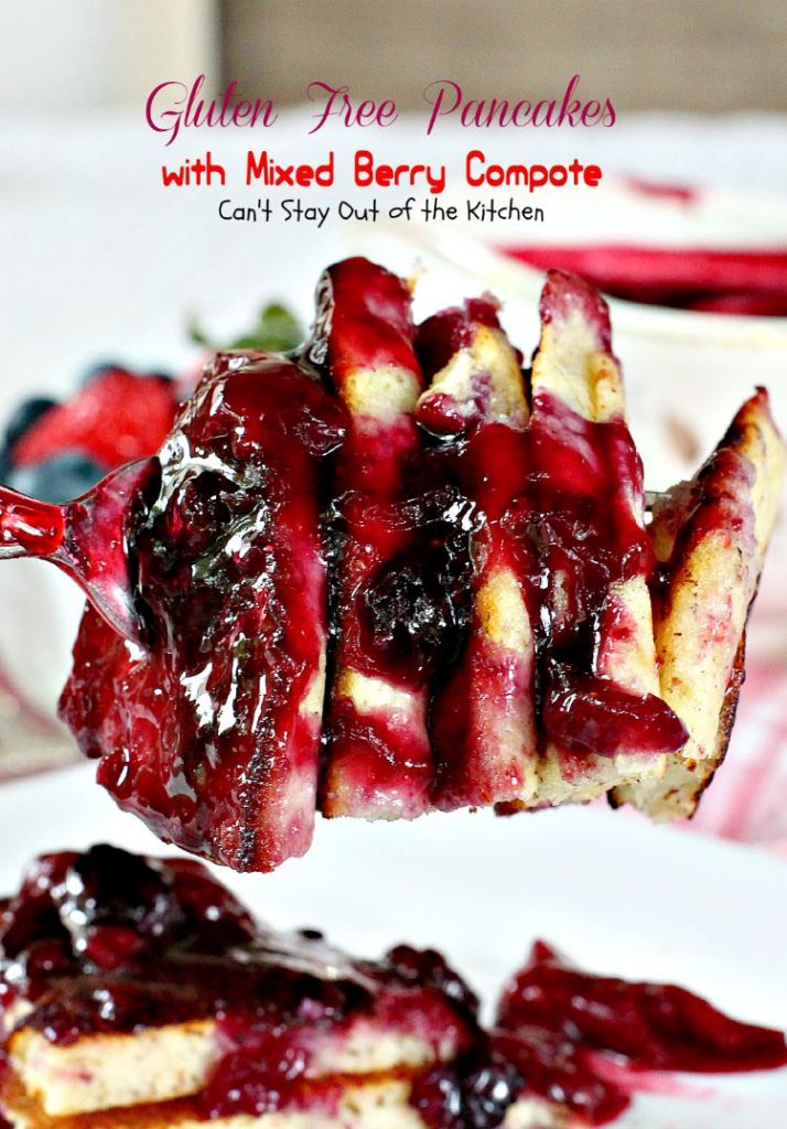 Gluten Free Pancakes with Mixed Berry Compote | Can't Stay Out of the Kitchen | these sensational #pancakes are great for #holidays and special occasions. Healthy version with honey, #blackberries, #strawberries and #blueberries. #glutenfree #breakfast