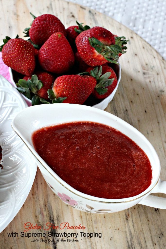 Gluten Free Pancakes with Supreme Strawberry Topping | Can't Stay Out of the Kitchen | spectacular #pancake recipe with double the #strawberries - in the batter and the topping. Makes a great #holiday #breakfast. #glutenfree 