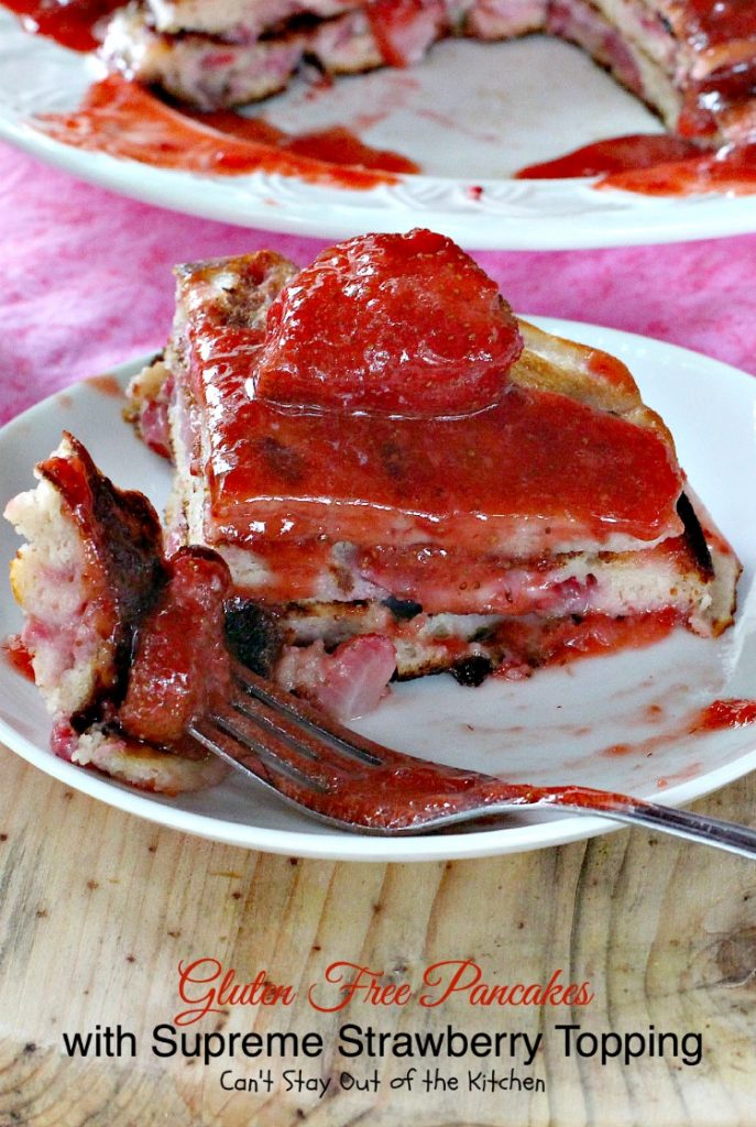 Gluten Free Pancakes with Supreme Strawberry Topping | Can't Stay Out of the Kitchen | spectacular #pancake recipe with double the #strawberries - in the batter and the topping. Makes a great #holiday #breakfast. #glutenfree 