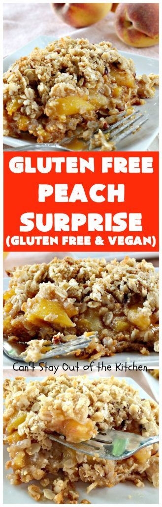 Gluten Free Peach Surprise | Can't Stay Out of the Kitchen | this fantastic #peach #dessert is absolutely spectacular. It uses gluten free flour & coconut oil so it's #glutenfree & #vegan. It's a terrific #recipe for summer #holidays, backyard barbecues & potlucks. Our company loved it! #hazelnuts