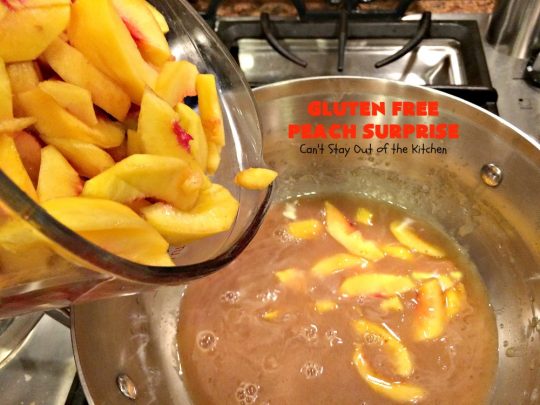 Gluten Free Peach Surprise | Can't Stay Out of the Kitchen | this fantastic #peach #dessert is absolutely spectacular. It uses gluten free flour & coconut oil so it's #glutenfree & #vegan. It's a terrific #recipe for summer #holidays, backyard barbecues & potlucks. Our company loved it! #hazelnuts