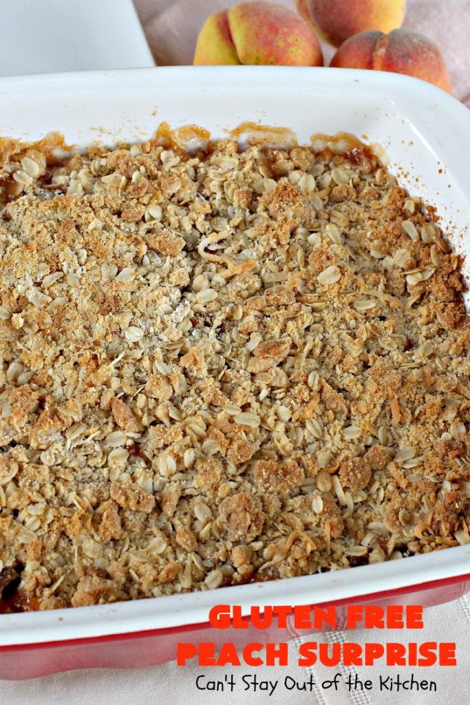 Gluten Free Peach Surprise | Can't Stay Out of the Kitchen | this fantastic #peach #dessert is absolutely spectacular. It uses gluten free flour & coconut oil so it's #glutenfree & #vegan. It's a terrific #recipe for summer #holidays, backyard barbecues & potlucks. Our company loved it! #hazelnuts