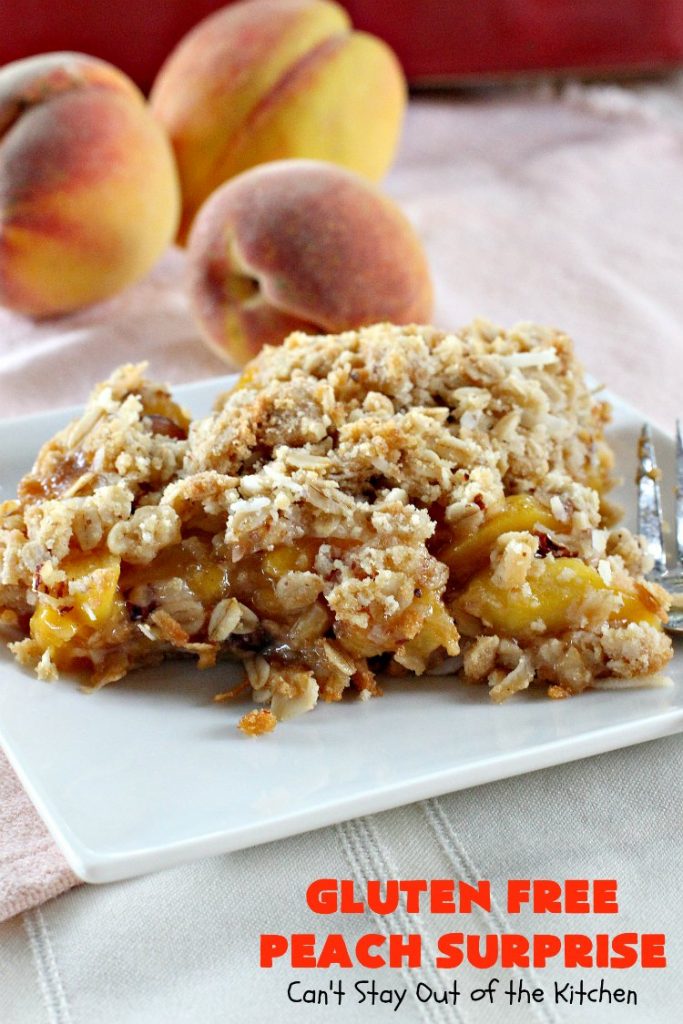 Gluten Free Peach Surprise | Can't Stay Out of the Kitchen | this fantastic #peach #dessert is absolutely spectacular. It uses gluten free flour & coconut oil so it's #glutenfree & #vegan. It's a terrific #recipe for summer #holidays, backyard barbecues & potlucks. Our company loved it! #hazelnuts