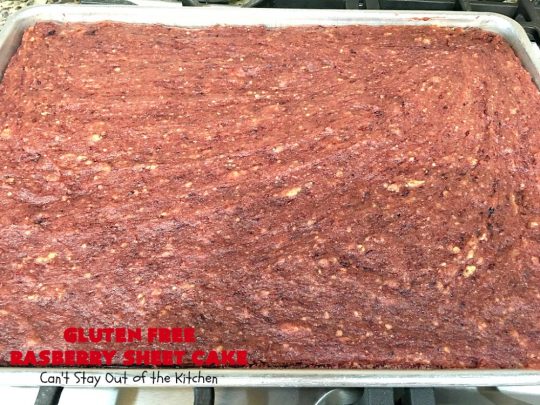 Gluten Free Raspberry Sheet Cake | Can't Stay Out of the Kitchen | this luscious #raspberry #cake will knock your socks off! It's terrific for #Christmas, #ValentinesDay or other #holidays. #Dessert #HolidayDessert #RaspberryDessert #GlutenFree #RaspberrySheetCake #GlutenFreeRaspberrySheetCake