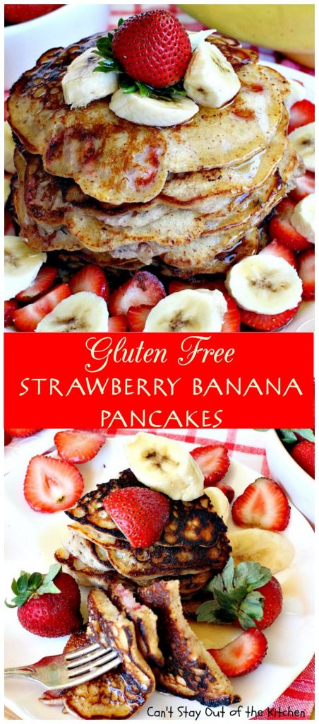 Gluten Free Strawberry Banana Pancakes | Can't Stay Out of the Kitchen | these lovely #pancakes are filled with both #strawberries and #bananas. Healthy, #glutenfree recipe that's great for a #holiday #breakfast.
