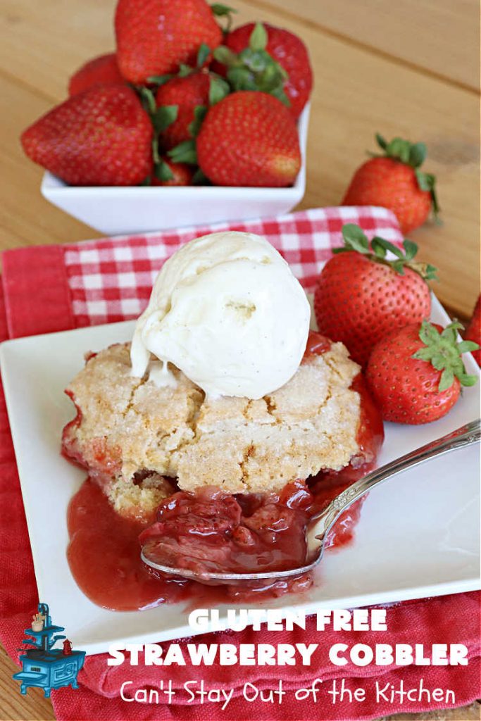 Gluten Free Strawberry Cobbler | Can't Stay Out of the Kitchen | this fantastic #StrawberryCobbler uses my favorite #cobbler #recipe but with #GlutenFree flour instead. It works marvelously with #strawberries & is easy enough to prepare for weeknight, company or #holiday dinners. #GlutenFreeDessert #dessert #StrawberryDessert #GlutenFreeStrawberryCobbler