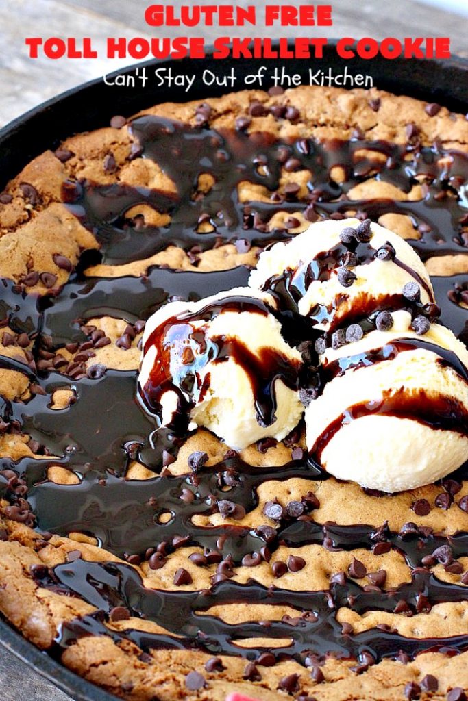 Gluten Free Toll House Skillet Cookie | Can't Stay Out of the Kitchen | this spectacular #skillet #cookie is everything you can ask for in a #dessert. It's rich, chocolaty, decadent & takes #TollHouse #cookies to the next level. Great for a #holiday #dessert like #FathersDay. This one's made with #glutenfree flour & #coconutsugar. #chocolate #chocolatechipcookies